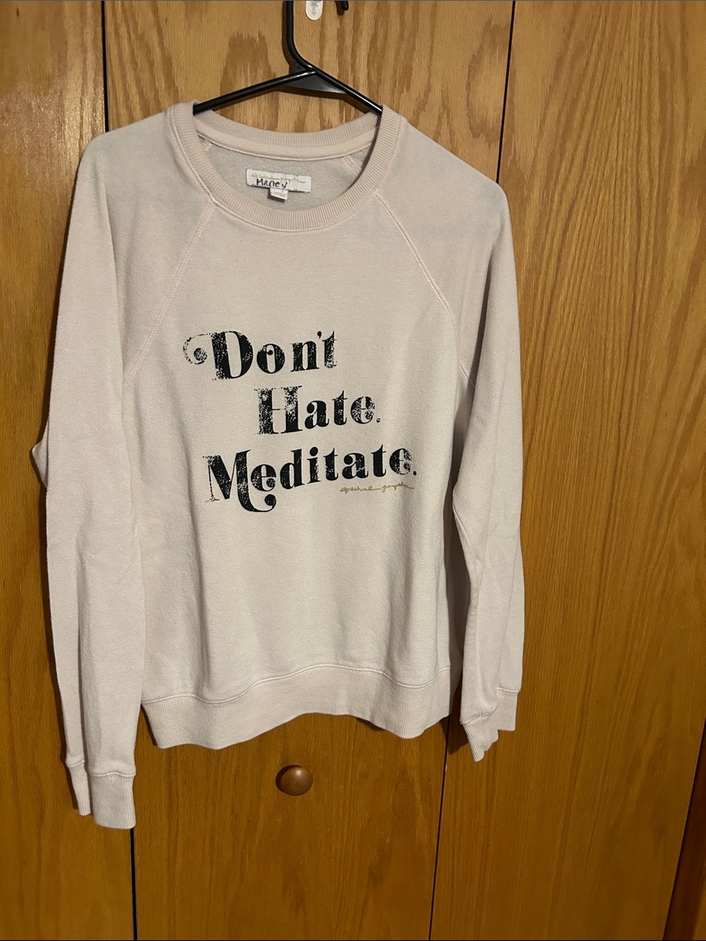 Spiritual Gangster cream "Don't Hate. Meditate." Crewneck Sweatshirt medium